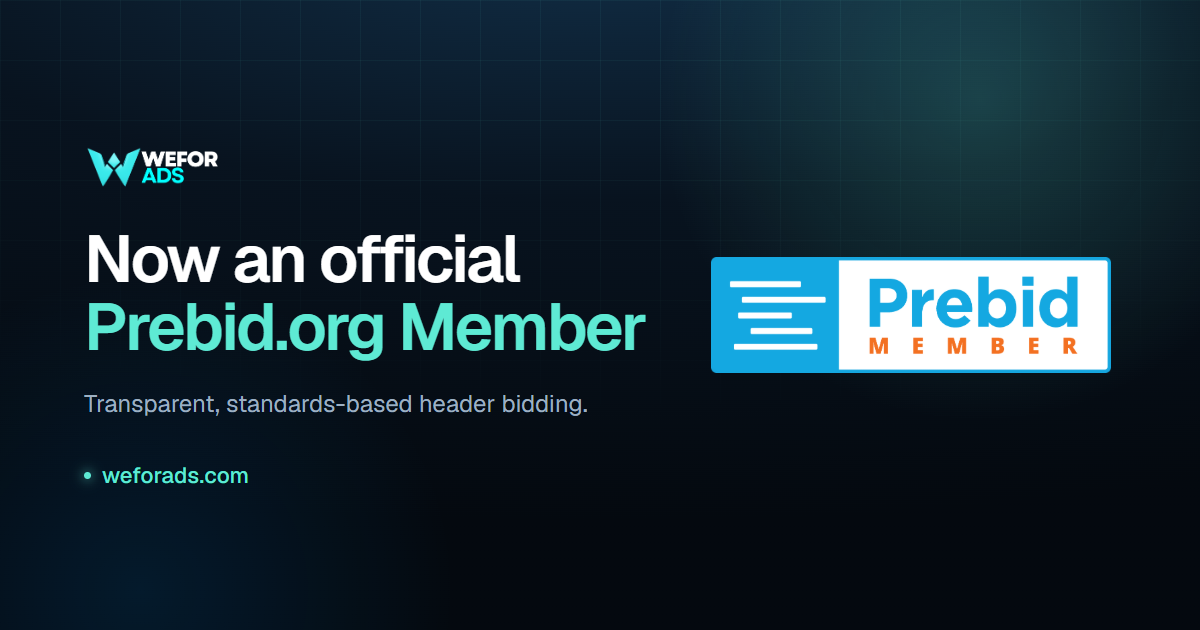 WeForAds is now an official Prebid.org member — announcement graphic featuring the official Prebid Member badge